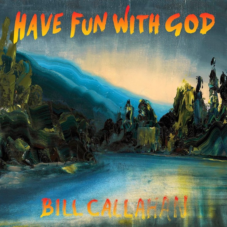 BillCallahan_HaveFunWithGod_Cover